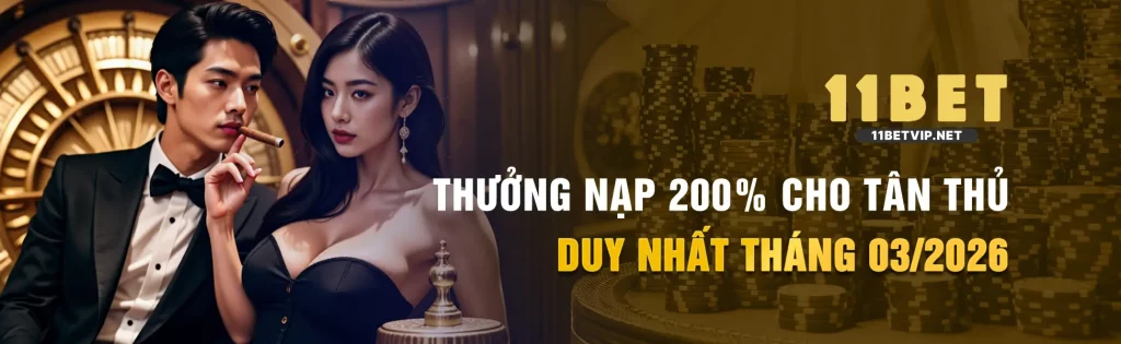THƯỞNG NẠP 200% CHO TÂN THỦ, DUY NHẤT THÁNG 03/2026